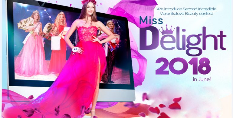 Miss Delight 2018 Show on Veronikalove!