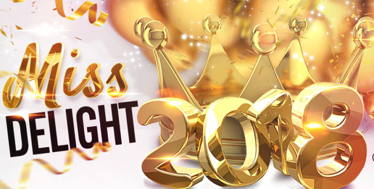 WINNERS of Miss Delight 2018!!!